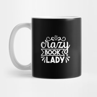 Crazy Book Lady Mug